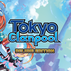 Tokyo Clanpool Deluxe Edition