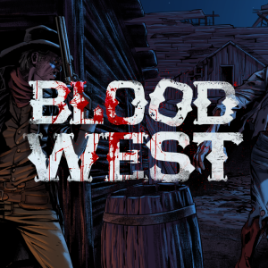 Blood West: Dead Man's Edition