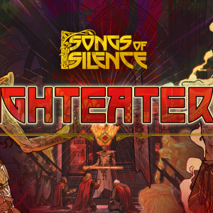 Songs of Silence: Lighteaters