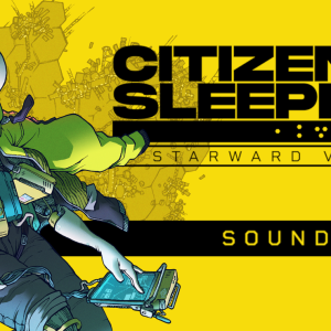 Citizen Sleeper 2: Starward Vector Soundtrack