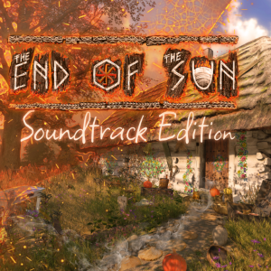 The End of the Sun - Soundtrack Edition