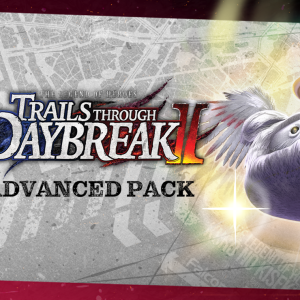 The Legend of Heroes: Trails through Daybreak II - Advanced Pack