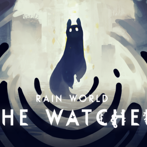 Rain World: The Watcher