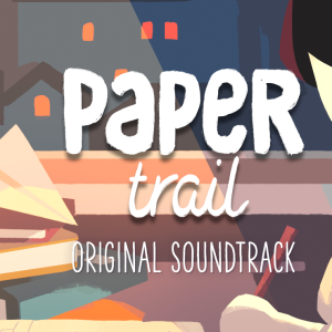 Paper Trail Soundtrack