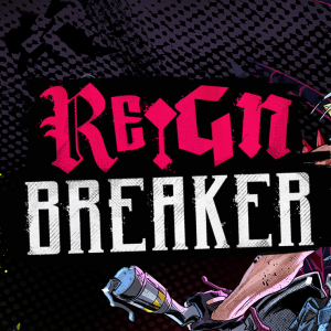 Reignbreaker