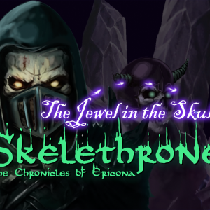 Skelethrone: The Chronicles of Ericona - The Jewel in the Skull