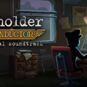 Beholder: Conductor Soundtrack