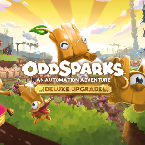 Oddsparks: An Automation Adventure - Deluxe Upgrade