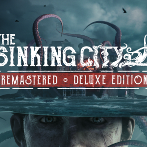 The Sinking City Remastered - Deluxe Edition