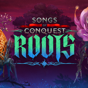 Songs of Conquest - Roots
