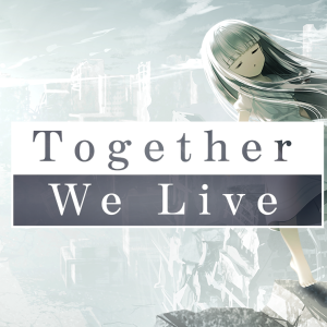 Together We Live