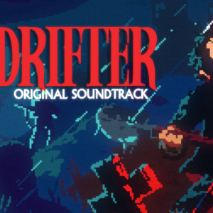 BESTSELLER - The Drifter Original Soundtrack