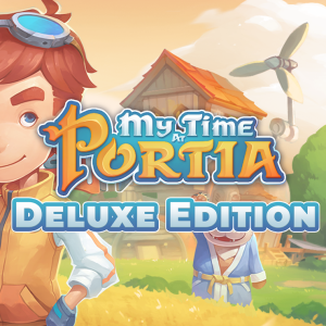 My Time at Portia - Digital Deluxe Edition